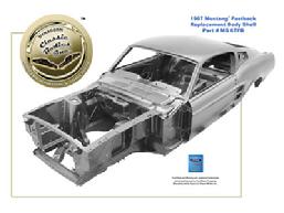 Dynacorn 67 Mustang Fastback Replacement Body